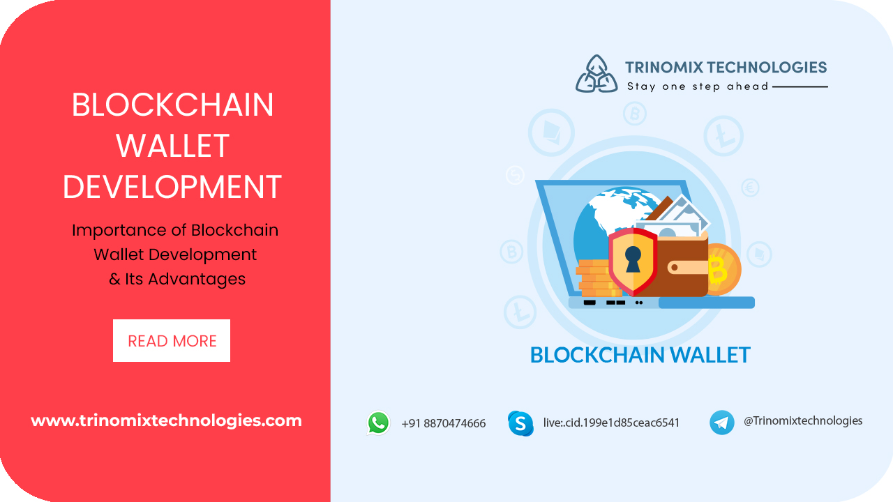 Importance of Blockchain Wallet Development & Its Advantages